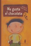 ME GUSTA EL CHOCOLATE