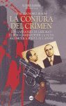LA CONJURA DEL CRIMEN