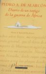 DIARIO DE UN TESTIGO DE LA GUERRA DE ÁFRICA