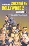 SUCEDIÓ EN HOLLYWOOD, LOS OSCAR
