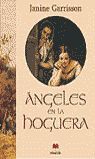 ÁNGELES EN LA HOGUERA