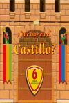¿QUÉ HAY EN EL CASTILLO?