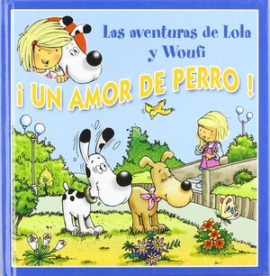 ¡UN AMOR DE PERRO!