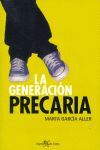 LA GENERACIÓN PRECARIA