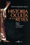 HISTORIA OCULTA DE LOS REYES