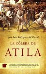 LA CÓLERA DE ATILA