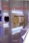 NUEVAS TIENDAS Y BOUTIQUES