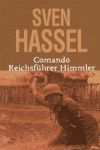 COMANDO REICHSFÜHRER HIMMLER