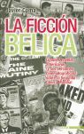 LA FICCIÓN BÉLICA