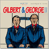 GILBERT& GEORGE