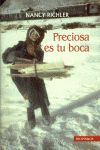 PRECIOSA ES TU BOCA