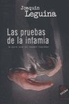 LAS PRUEBAS DE LA INFAMIA