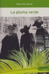 LA PLUMA VERDE