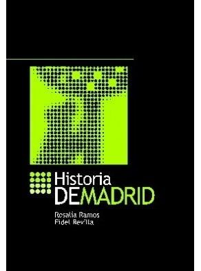 HISTORIA DE MADRID