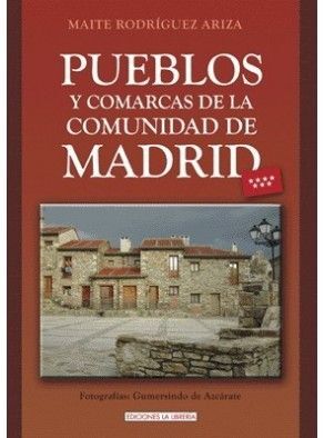 PUEBLOS Y COMARCAS DE LA COMUNIDAD DE MADRID
