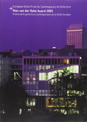 PREMIO MIES VAN DER ROHE 2005