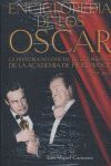 ENCICLOPEDIA DE LOS OSCAR: LA HISTORIA NO OFICIAL DE LOS PREMIOS DE LA ACADEMIA