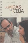 VIDAS DE CELIA,LAS