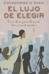 EL LUJO DE ELEGIR