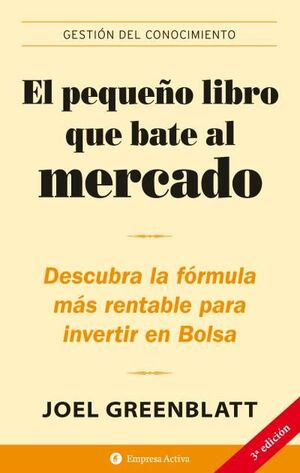 EL PEQUEÑO LIBRO QUE BATE AL MERCADO