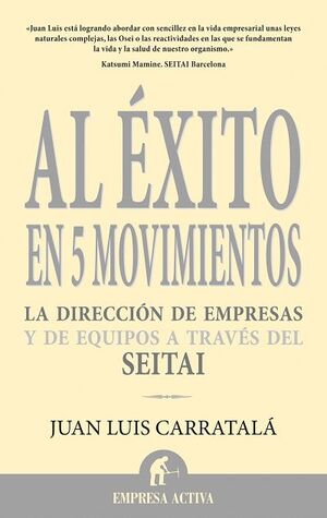 AL ÉXITO EN 5 MOVIMIENTOS
