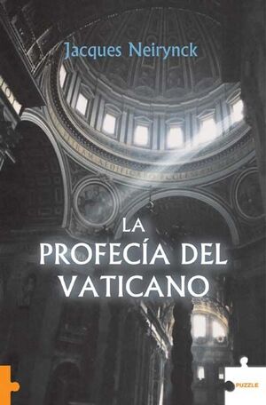 LA PROFECÍA DEL VATICANO