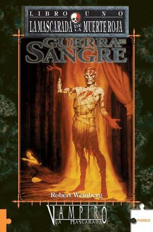 GUERRA DE SANGRE (LIBRO 1:LA MASCARADA DE LA MUERTE ROJA)