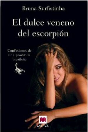 EL DULCE VENENO DEL ESCORPIÓN