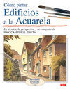 COMO PINTAR EDIFICIOS A LA ACUARELA