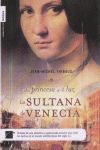 LA PRINCESA DE LA LUZ 2. LA SULTANA DE VENECIA