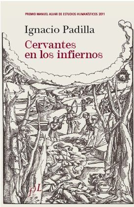 CERVANTES EN LOS INFIERNOS