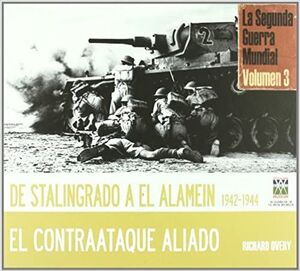 DE STALINGRADO A EL-ALAMEIN 1942-1944