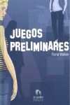 JUEGOS PRELIMINARES