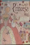 LA PRINCESA IDEAL (CATALÁN)