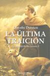 LA ÚLTIMA TRAICIÓN