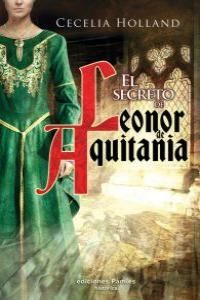 SECRETO DE LEONOR DE AQUITANIA,EL