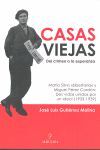 CASAS VIEJAS: DEL CRIMEN A LA ESPERANZA