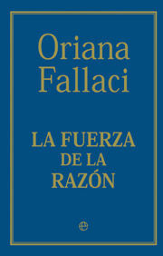 LA FUERZA DE LA RAZÓN