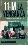 11-M. LA VENGANZA