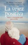 LA VEJEZ POSITIVA