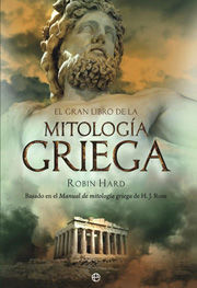 EL GRAN LIBRO DE LA MITOLOGÍA GRIEGA