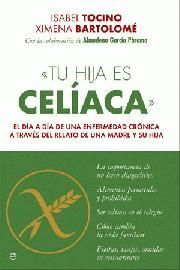 TU HIJA ES CELÍACA
