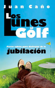 LOS LUNES AL GOLF