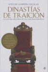 DINASTÍAS DE TRAICIÓN