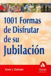 1001 FORMAS DE DISFRUTAR DE SU JUBILACIÓN