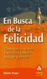 EN BUSCA DE LA FELICIDAD