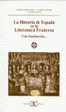 HISTORIA DE ESPAÑA EN LA LITERATURA FRANCESA