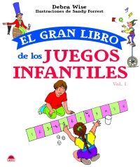 EL GRAN LIBRO DE LOS JUEGOS INFANTILES VOL.I