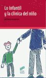 LO INFANTIL Y LA CLÍNICA DEL NIÑO