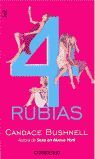 4 RUBIAS